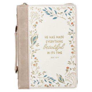 Everything Beautiful Taupe Faux Leather Bible Cover - Ecclesiastes 3:11