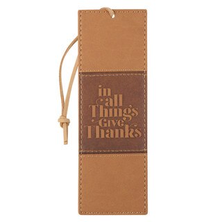 In All Things Give Thanks Tan Faux Leather Bookmark