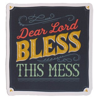 Dear Lord Bless This Mess Magnet