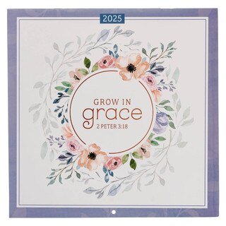 Grow in Grace 2025 Large Wall Calendar - 2 Peter 3:18