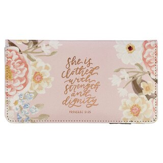 Strength and Dignity Margo Pink Floral Faux Leather Checkbook Wallet - Proverbs 31:25