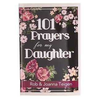 101 Prayers for my Daughter Softcover Gift Book 