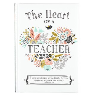 The Heart of a Teacher Gift Book - Ephesians 1:16