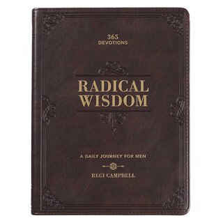 Radical Wisdom Brown Faux Leather Daily Devotional for Men