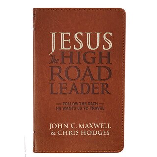 Jesus the High Road Leader Chestnut Brown Faux Leather Gift Book