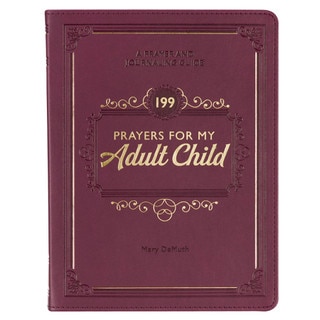 199 Prayers for My Adult Child Plum Faux Leather Prayer and Journaling Guide