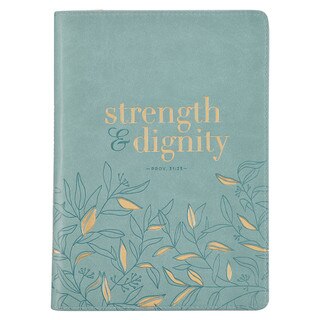 Strength and Dignity Misty Teal Faux Leather Journal - Proverbs 31:25