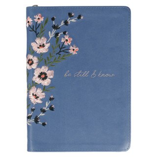 Be Still Floral Embroidered Blue Faux Leather Classic Journal with Zippered Closure - Psalm 46:10