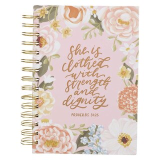 Strength and Dignity Pink Floral Wirebound Journal - Proverbs 31:25