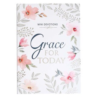 Grace For Today Mini Devotional