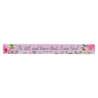 Be Still and Know Blush Pink Magnetic Strip - Psalm 46:10