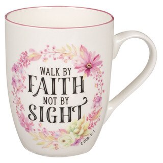 Walk By Faith Not Sight Pink Wreath Ceramic Coffee Mug - 2 Corinthians 5:7