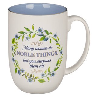 Noble Things White Ceramic Coffee Mug - Proverbs 31:29