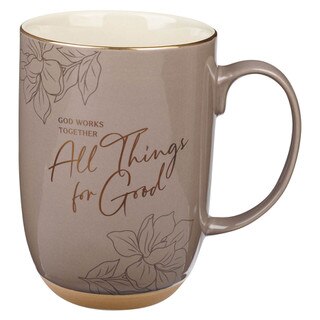 All Things for Good Taupe Ceramic Coffee Mug with Exposed Clay Base - Romans 8:28