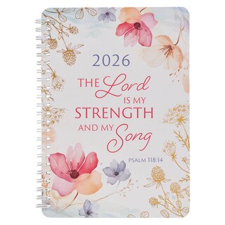 2026 Strength and Song Wirebound Weekly Planner - Psalm 118:14