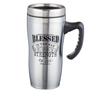 Blessed is the Man Stainless Steel Travel Mug with Handle - Psalm 84:5