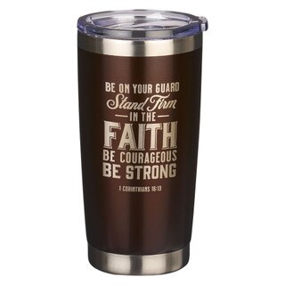 Mug SS Travel Brown Stand Firm in the Faith 1 Cor. 16:13