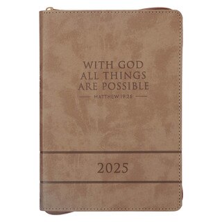 All Things Are Possible 2025 Tuscan Tan Faux Leather Executive Planner with Zipper Closure - Matthew 19:26